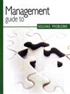 Management Guide to Solving Problems